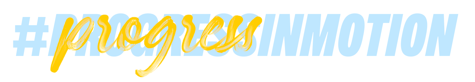 #ProgressInMotion